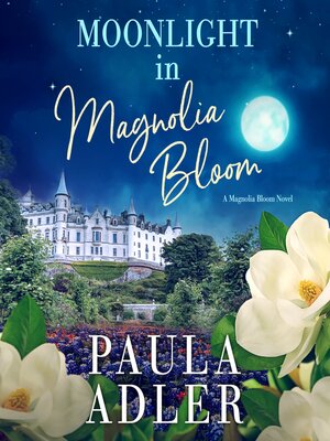 cover image of Moonlight in Magnolia Bloom